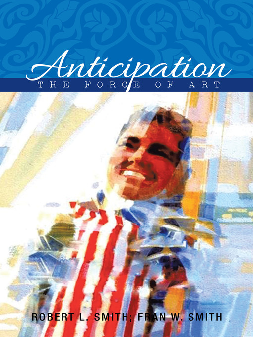 Title details for Anticipation by Robert L. Smith - Available
